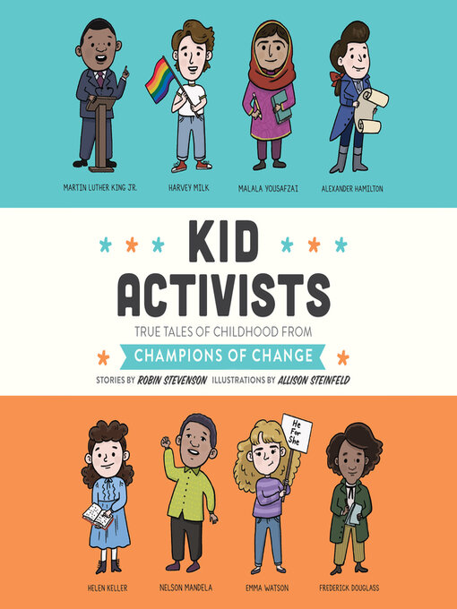 Title details for Kid Activists by Robin Stevenson - Available